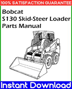 looking for s130 bobcat skid steer for sale|bobcat s130 operating manual.